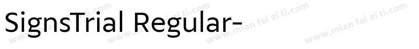 SignsTrial Regular字体转换